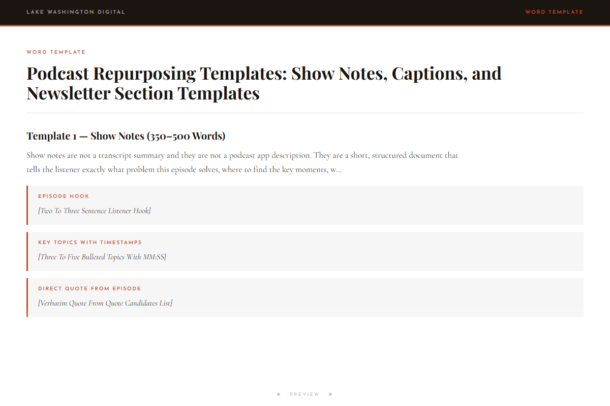 Preview of Podcast Repurposing Templates: Show Notes, Captions, and Newsletter Section Templates